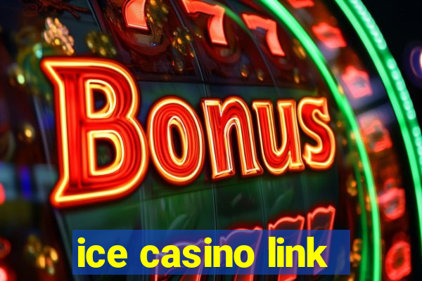 ice casino link